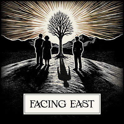 'FACING EAST' by Carol Lynn Pearson